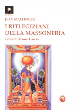 I Riti Egiziani della Massoneria — Libro - 1