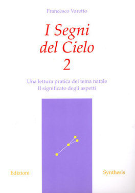 I Segni del Cielo 2  — Libro - 1