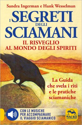 I Segreti degli Sciamani - Il Risveglio al Mondo degli Spiriti — Libro - 1