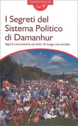I Segreti del Sistema Politico di Damanhur — Libro - 1
