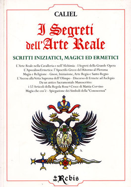I Segreti dell'Arte Reale  — Libro - 1