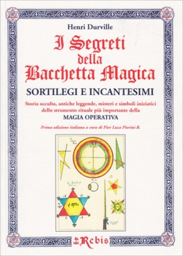 I Segreti della Bacchetta Magica — Libro - 1