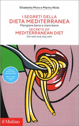I Segreti della Dieta Mediterranea - Secrets of Mediterranean Diet — Libro - 1