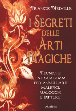 I Segreti delle Arti Magiche 