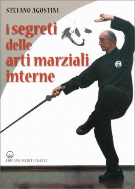 I Segreti delle Arti Marziali Interne — Libro - 1