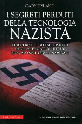 I Segreti Perduti della Tecnologia Nazista — Libro - 1