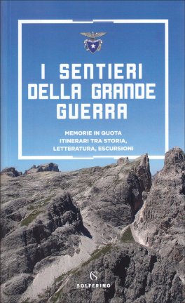 I Sentieri della Grande Guerra — Libro - 1