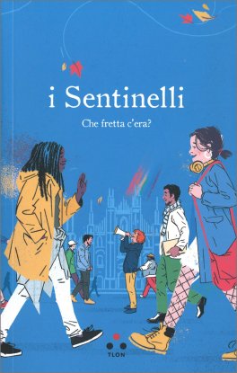 I Sentinelli — Libro - 1