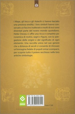 I Simboli Maya, Inca e Aztechi — Libro - 2