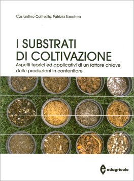 I Substrati di Coltivazione — Libro - 1