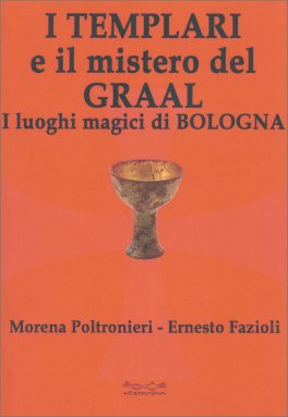 I Templari e il Mistero del Graal — Libro - 1