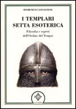 I Templari Setta Esoterica