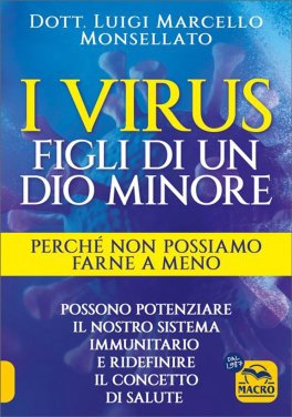 I Virus: Figli di un Dio Minore — Libro - 1