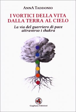 I Vortici della Vita dalla Terra al Cielo — Libro - 1