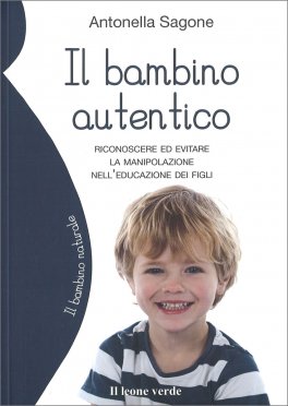 Il Bambino Autentico — Libro - 1
