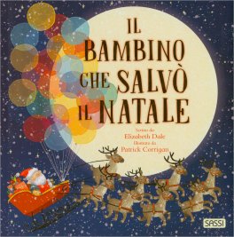 Il Bambino che Salvò il Natale — Libro - 1