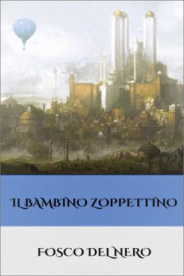 Il Bambino Zoppettino — Libro - 1