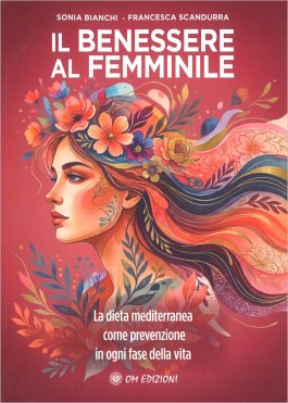 Il Benessere al Femminile — Libro - 1