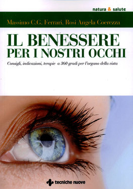 Il Benessere per i nostri Occhi  — Libro - 1