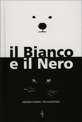 Il Bianco e il Nero — Libro - 1