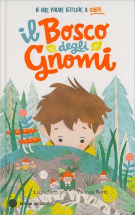 Il Bosco degli Gnomi — Libro - 1