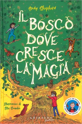 Il Bosco Dove Cresce la Magia — Libro - 1