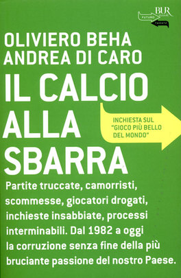 Il Calcio alla Sbarra  — Libro - 1