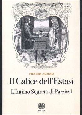 Il Calice dell'Estasi — Libro - 1