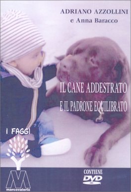 Il Cane Addestrato e il Padrone Equilibrato — Libro - 3