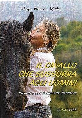 Il Cavallo che Sussurra agli Uomini — Libro - 1