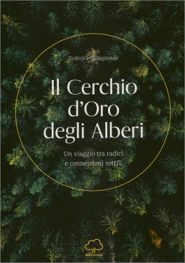 Il Cerchio d'Oro degli Alberi — Libro - 1