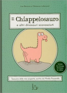 Il Chiappelosauro e Altri Dinosauri Sconosciuti — Libro - 1