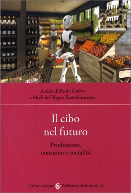 Il Cibo del Futuro — Libro - 1