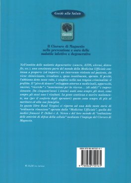 Il Cloruro di Magnesio nella Prevenzione e Cura delle Malattie Infettive e Degenerative — Libro - 2