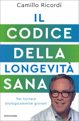 Il Codice della Longevità Sana