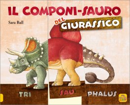 Il Componi-Sauro del Giurassico — Libro/Gioco - 1