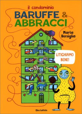 Il Condominio -  Baruffe e Abbracci — Libro - 1