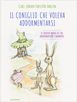 Il Coniglio che Voleva Addormentarsi — Libro - 1