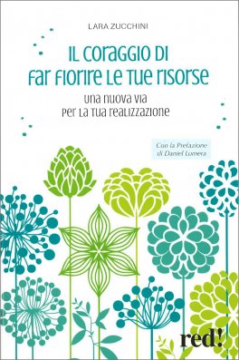 Il Coraggio di Far Fiorire le tue Risorse — Libro - 1