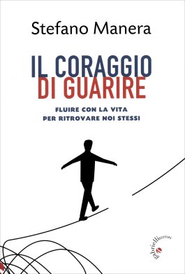 Il Coraggio di Guarire — Libro - 1