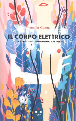 Il Corpo Elettrico — Libro - 1