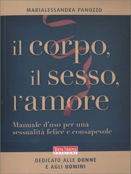 Il Corpo, il Sesso, l’Amore — Libro - 1