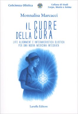 Il Cuore della Cura — Libro - 1