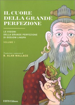 Il Cuore della Grande Perfezione — Libro - 1