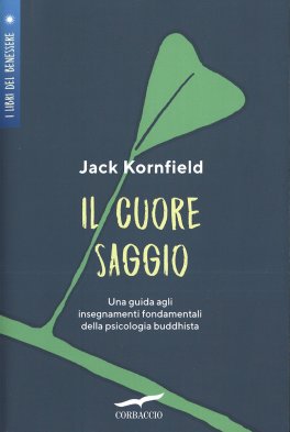 Il Cuore Saggio — Libro - 1