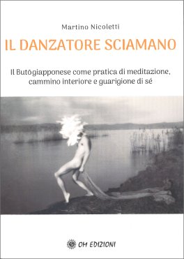 Il Danzatore Sciamano — Libro - 1