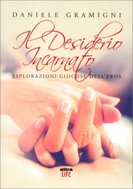 Il Desiderio Incarnato — Libro - 1