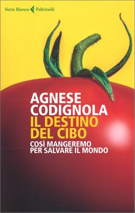 Il Destino del Cibo — Libro - 1