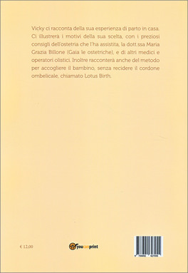 Il Diario di Vicky - Partorire nella Gioia — Libro - 2