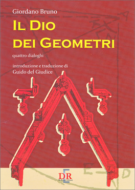 Il Dio dei Geometri - Quattro dialoghi — Libro - 1